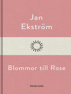 cover image of Blommor till Rose
